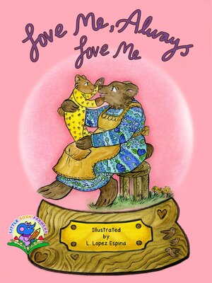 cover image of Love Me, Always Love Me